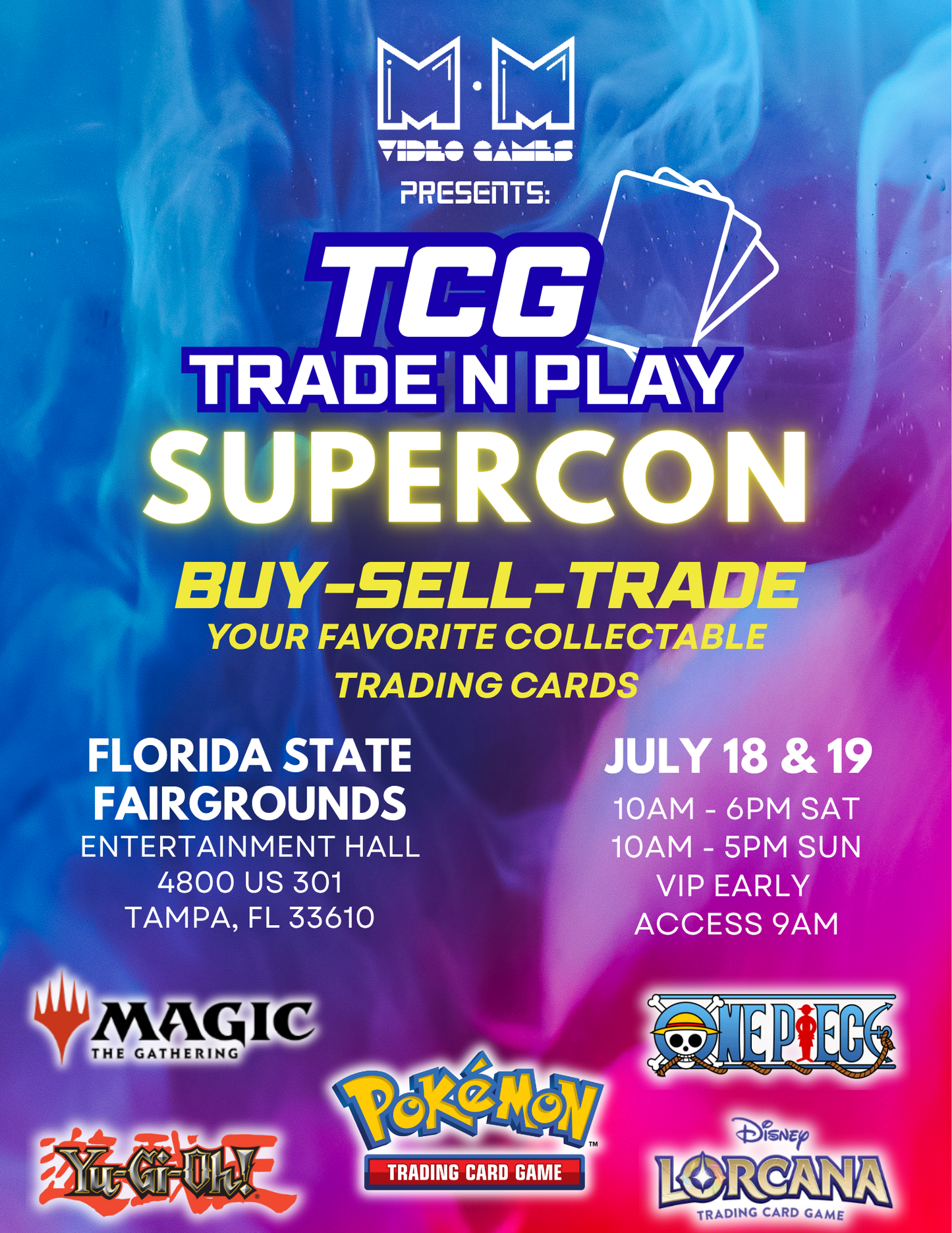 TCG Trade-N-Play SuperCon - July 18/19