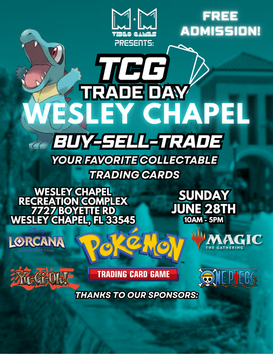 Wesley Chapel TCG Trade Day - June 28
