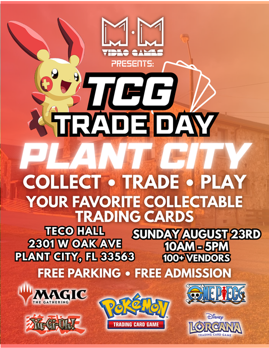 TCG Trade Day Plant City - August 23