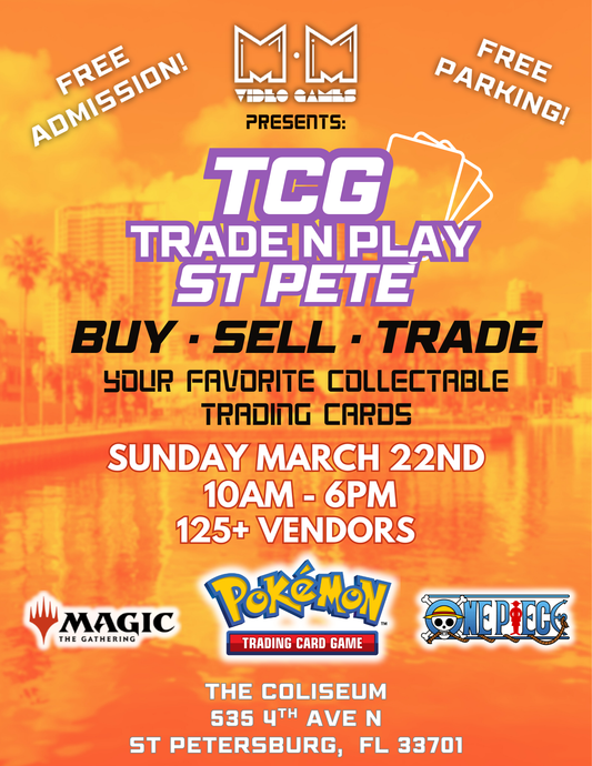 St Pete TCG Trade N Play - March 22nd