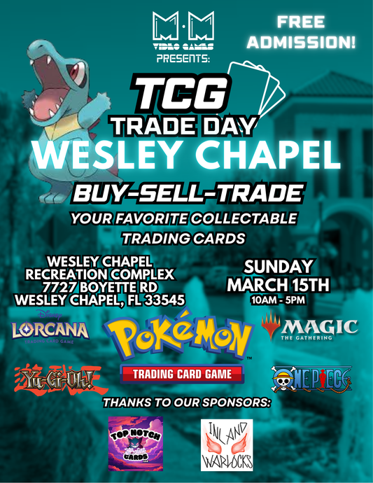 Wesley Chapel TCG Trade Day - March 15th