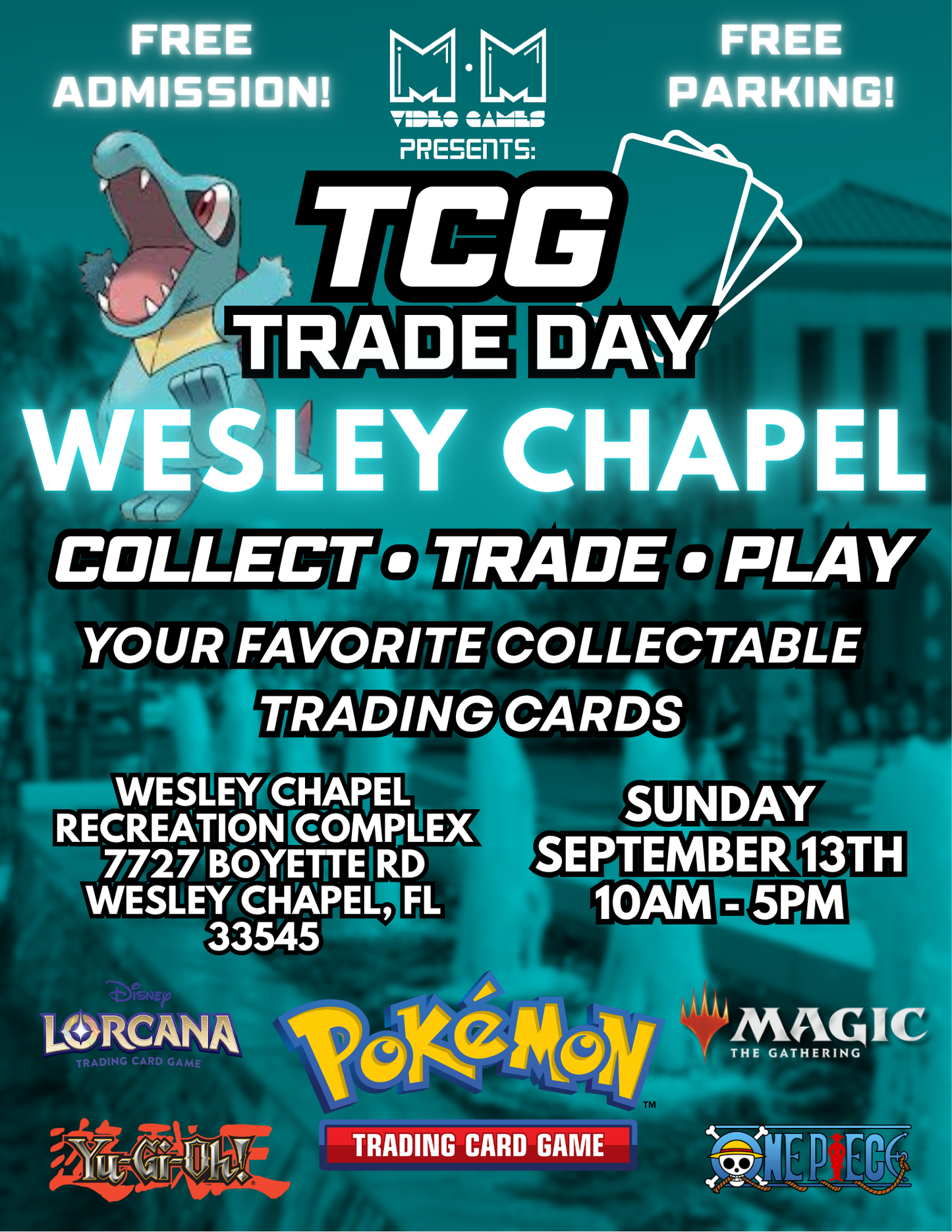 Wesley Chapel TCG Trade Day - Sept 13